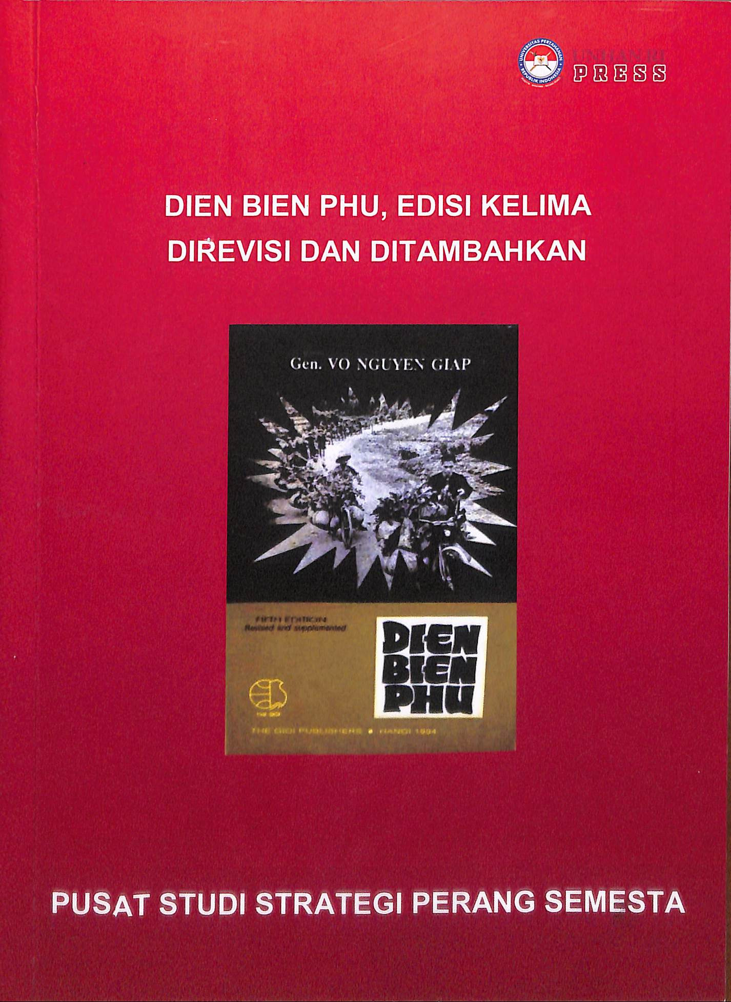 Dien Bien Phu, Edisi Kelima Direvisi Dan Ditambahkan